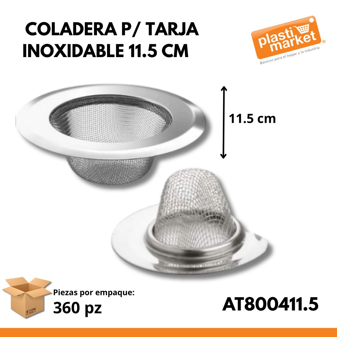 AT-8004-11.5 COLADERA P/TARJA INOXIDABLE 11.5 CM.