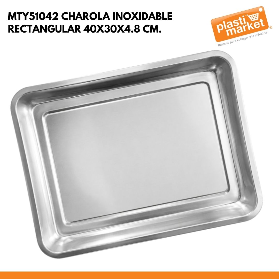 MTY51042 CHAROLA INOXIDABLE RECTANGULAR 40X30X4.8 CM.