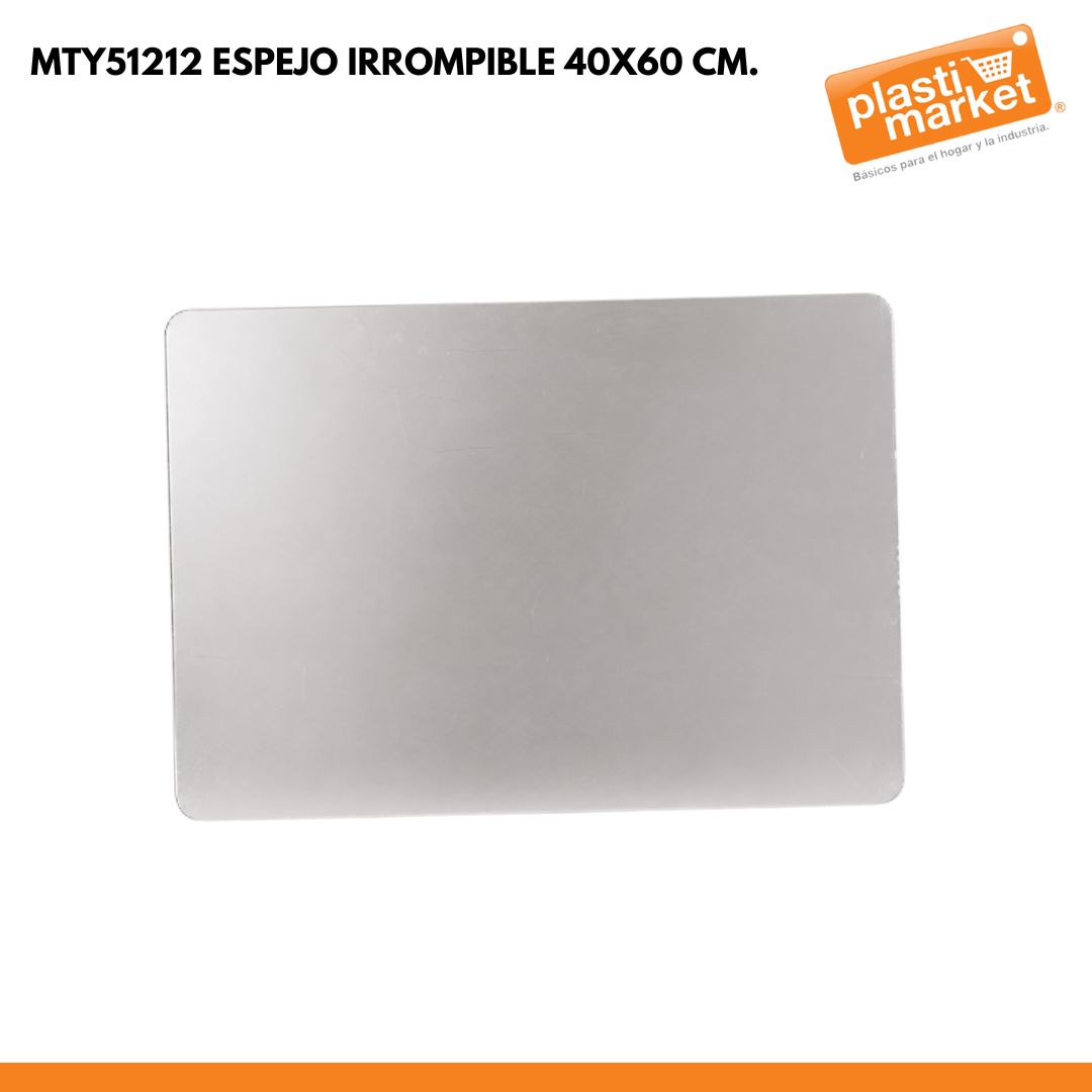 MTY51212 ESPEJO IRROMPIBLE 40X60 CM.