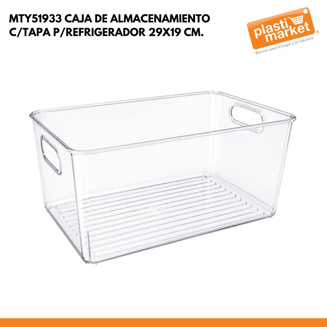 MTY51933 CAJA DE ALMACENAMIENTO P/REFRIGERADOR 29X19 CM.