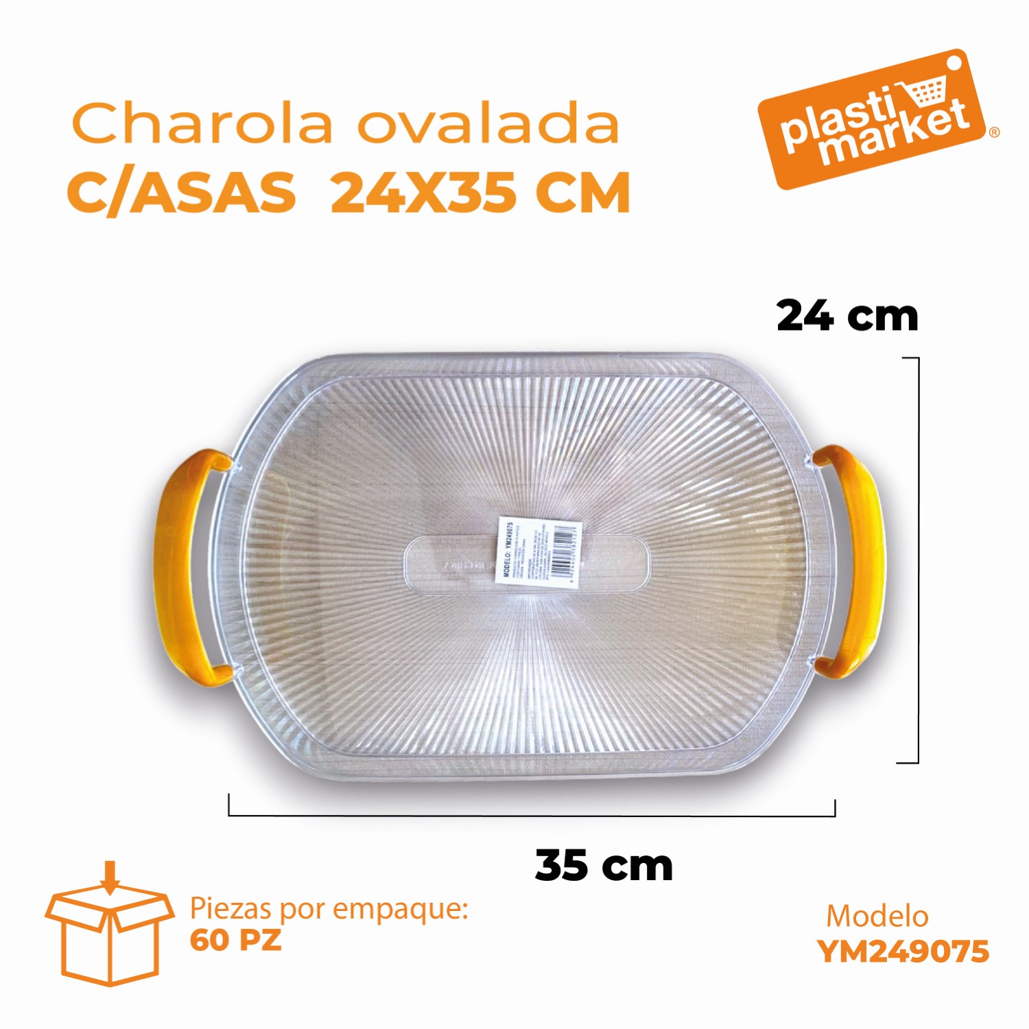 YM249075 CHAROLA OVALADA C/ASAS 24X35 CM.